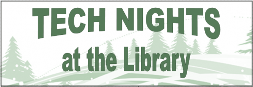 Tech Nights at the Library