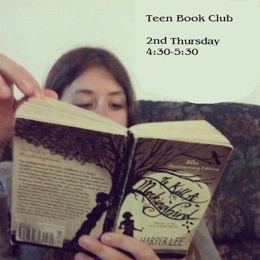 Teen Reading To Kill A Mockingbird: Book Club 2nd Tuesdays 4:30-5:30